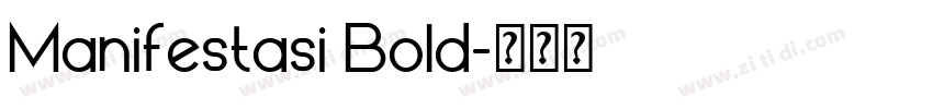 Manifestasi Bold字体转换